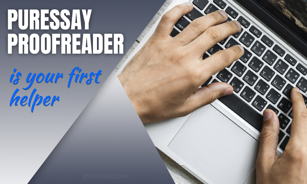 Proofreader is your first helper